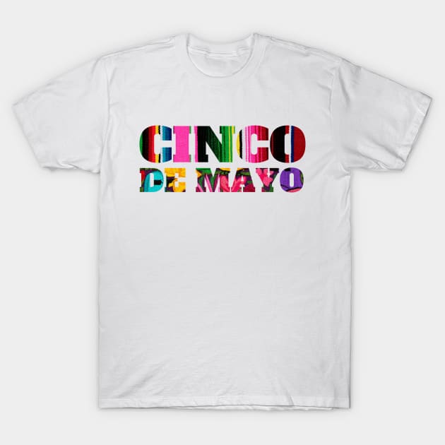 Cinco De Mayo T-Shirt by stressless